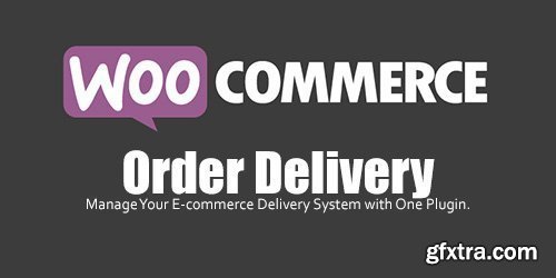 WooCommerce - Order Delivery v1.6.2
