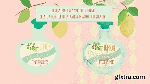 Illustration: From Sketch to Finish, Create a Detailed Illustration in Adobe Illustrator.