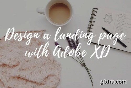 Design a Landing Page with Adobe XD