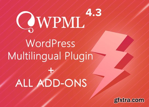 WPML v4.3.2 - WordPress Multilingual Plugin + Add-Ons