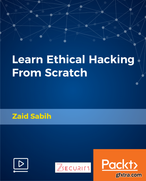 Learn Ethical Hacking From Scratch GFxtra
