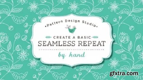 Pattern Design Studio: Create a Basic Seamless Repeat by Hand
