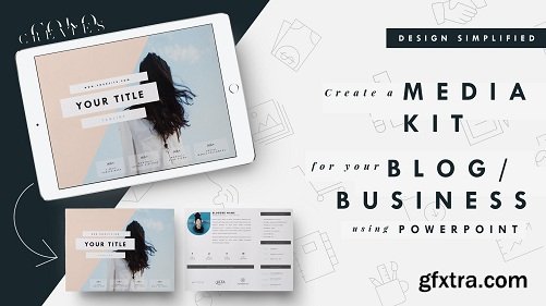 Design Simplified: Create a Media Kit for Your Blog, Business or Product