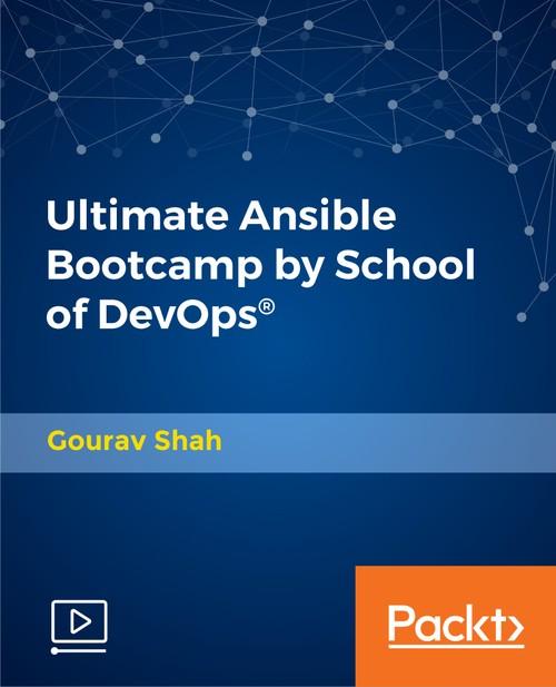 Oreilly - Ultimate Ansible Bootcamp by School of Devops® - 9781789345131