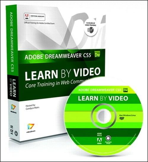 Oreilly - Learn Adobe Dreamweaver CS5 by Video: Core Training in Web Communication - 9780132179294