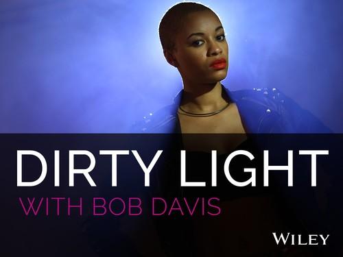 Oreilly - Dirty Light with Bob Davis ...