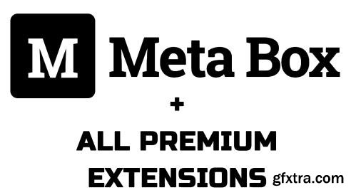 Meta Box v5.2.3 - WordPress Plugin + Premium Extensions