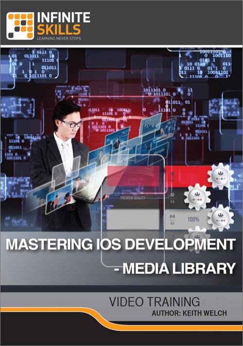 Oreilly - Mastering iOS development - Media Library ...
