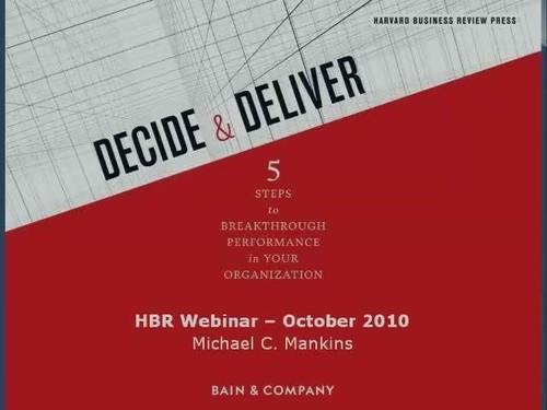 Oreilly - Decide and Deliver: How to Make the Best Decisions for the Bottom Line ...