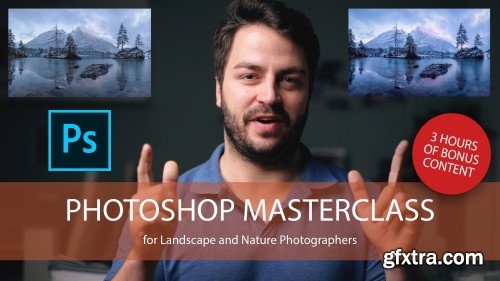 Photoshop Masterclass for Landscape and Nature Photography