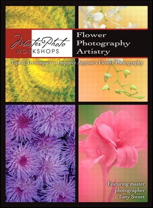 Oreilly - Flower Photography Artistry - 9780132690584