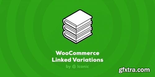 IconicWP - WooCommerce Linked Variations Premium v1.0.6 - NULLED IconicWP - WooCommerce Linked Variations Premium v1.0.6 - NULLED