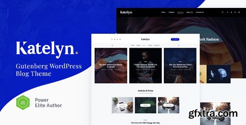 ThemeForest - Katelyn v1.0.2 - Creative Gutenberg Blog WordPress Theme - 23198917