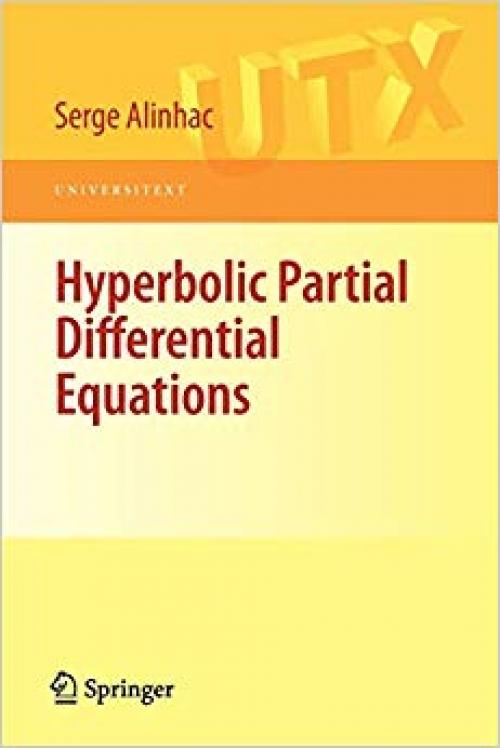 Hyperbolic Partial Differential Equations (Universitext) - 038787822X