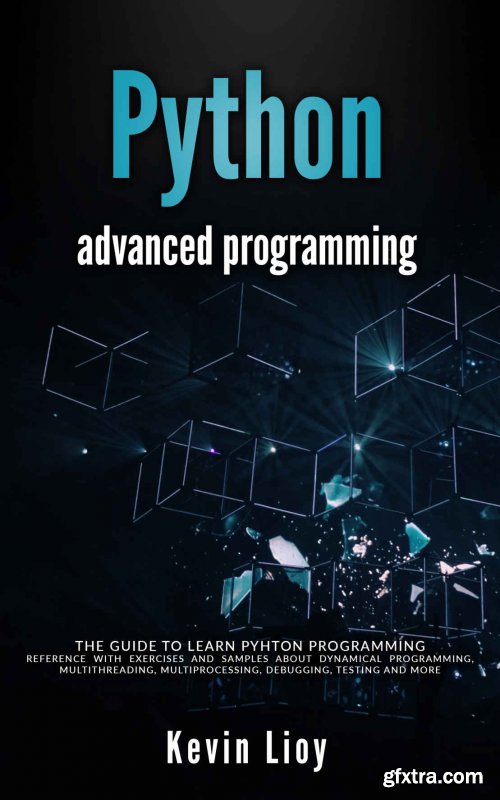 Python Advanced Programming