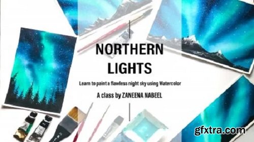 Northern Lights - Learn to paint a flawless night sky with Watercolor