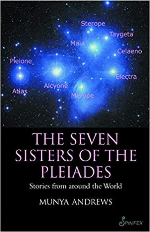 The Seven Sisters of the Pleiades: Stories from Around the World - 1876756454