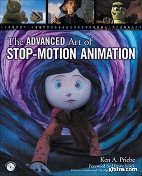 The Advanced Art of Stop-Motion Animation