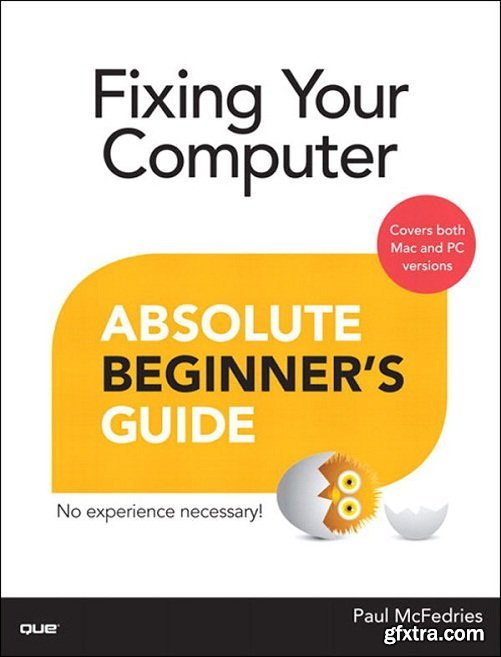 Fixing Your Computer Absolute Beginner’s Guide