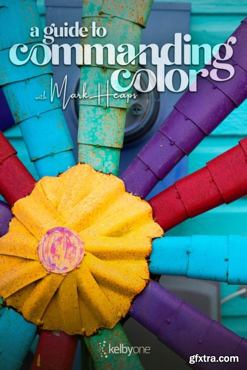KelbyOne - A Guide to Commanding Color