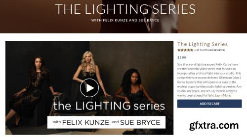 The Portrait Masters - The Lighting Series with Felix Kunze and Sue Bryce
