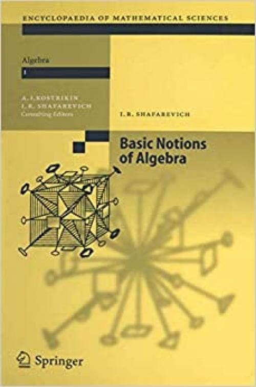 Basic Notions of Algebra - 3540612211