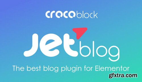JetBlog v2.2.4 - Blogging Package for Elementor Page Builder