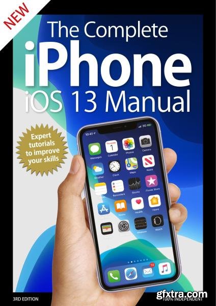 The Complete iPhone iOS 13 Manual - 3rd Edition 2020