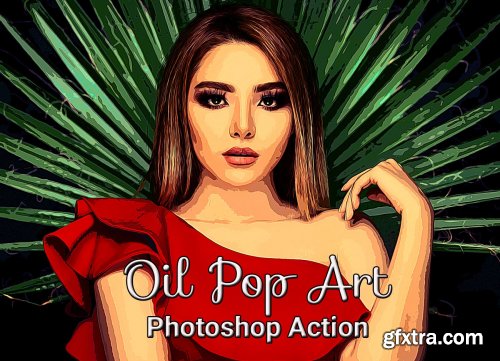 CreativeMarket - Oil Pop Art Photoshop Action 4849426