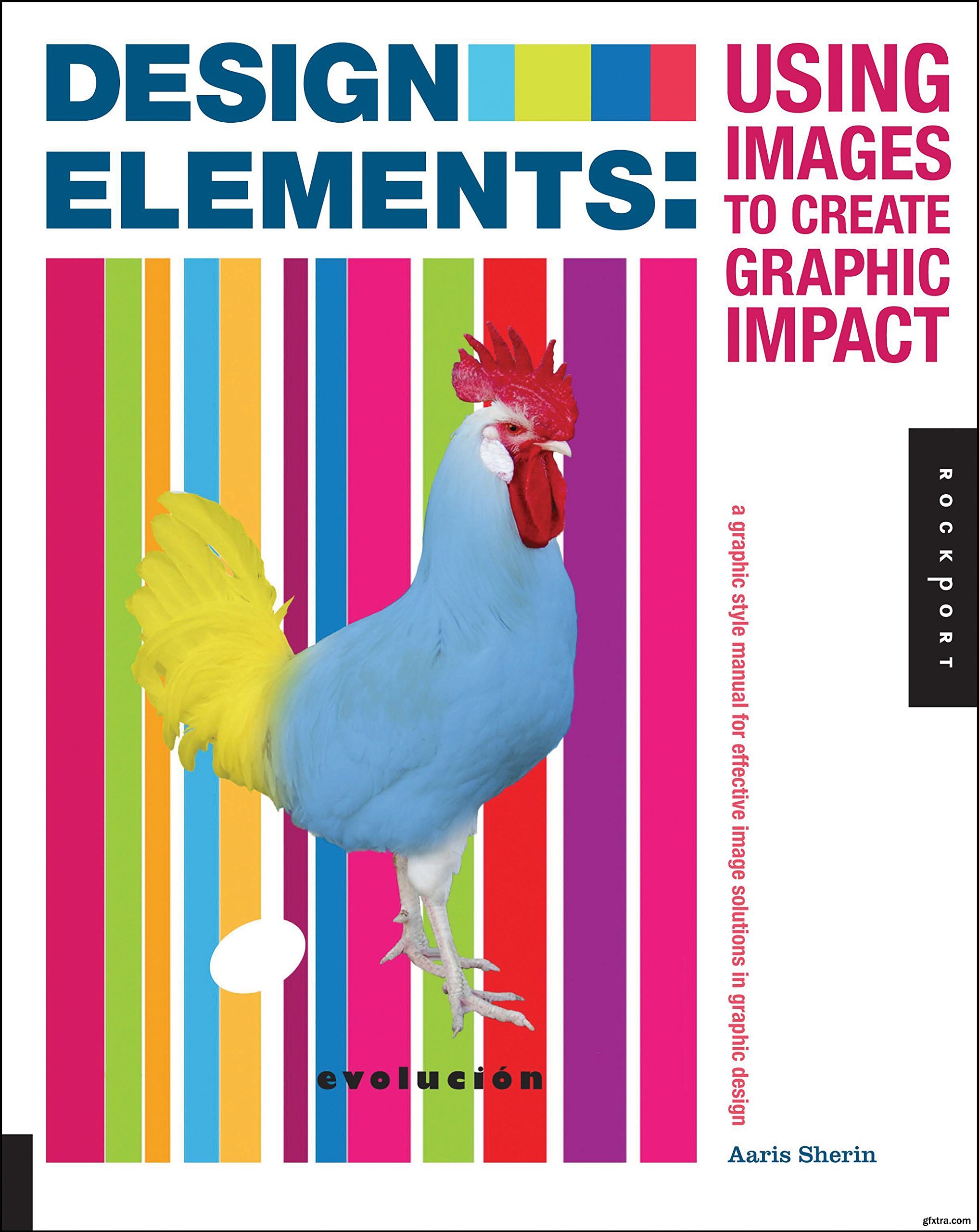 Design Elements, Using Images to Create Graphic Impact » GFxtra