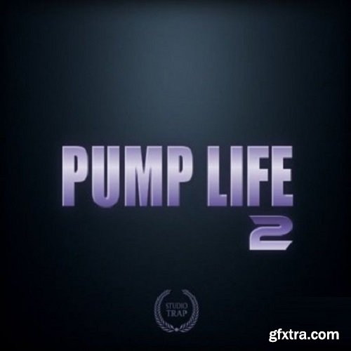 Studio Trap Pump Life Vol 2 WAV