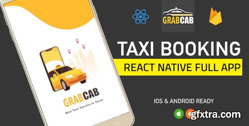 CodeCanyon - GrabCab v4.0 - React Native Full Taxi App - 24009645 CodeCanyon - GrabCab v4.0 - React Native Full Taxi App - 24009645