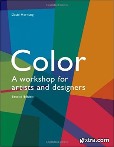 Color: A workshop for artists and designers
