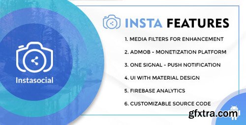 CodeCanyon - Instasocial v1.0 - An Instagram like social media app with creative filters and editing tools - 22493743