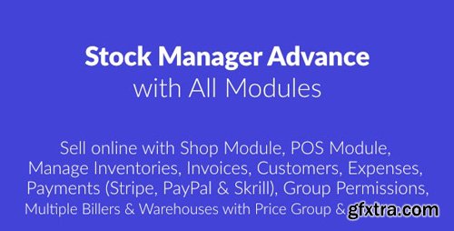 CodeCanyon - Stock Manager Advance with All Modules v3.4.32 - 23045302 - NULLED