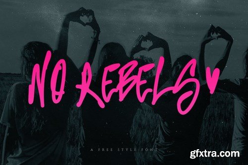 No Rebels Font