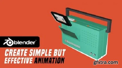 Create A Simple But Effective Animation In Blender