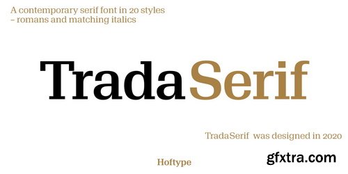 TradaSerif Font Family TradaSerif Font Family