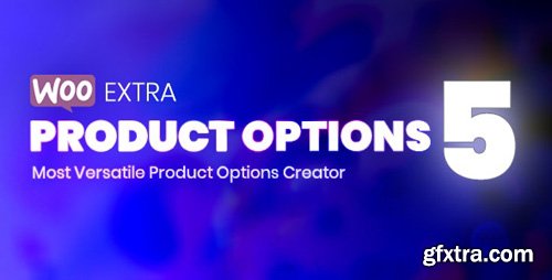 CodeCanyon - WooCommerce Extra Product Options v5.0.11 - 7908619