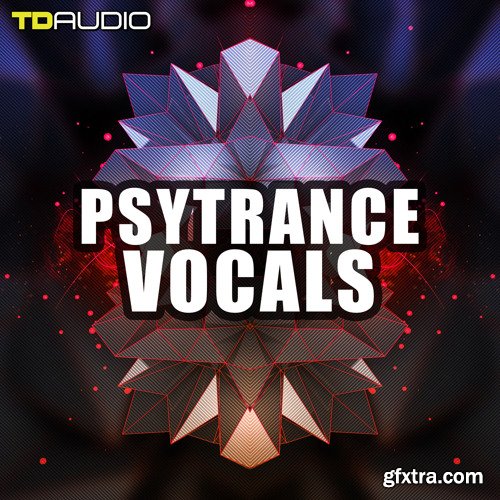 Industrial Strength TD Audio Psytrance Vocals WAV