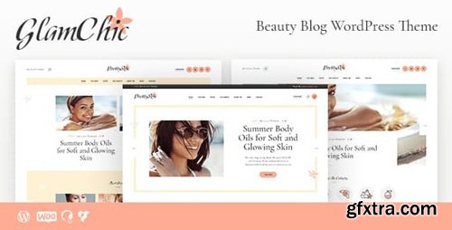 ThemeForest - GlamChic v1.0.2 - Beauty Blog & Online Magazine WordPress Theme - 21704047