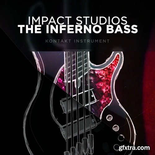 Impact Studios The inferno Bass KONTAKT