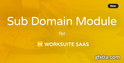 CodeCanyon - Subdomain Module for Worksuite SAAS v1.0.8 - 26384704