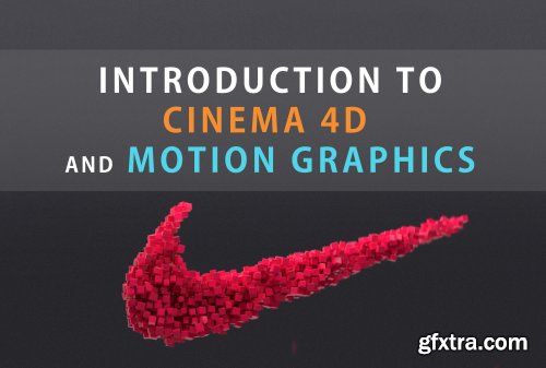  Introduction to "Cinema 4D" and "Motion Graphics" - Step by Step