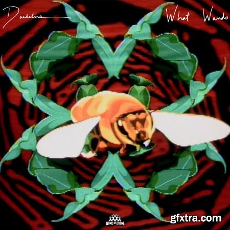 Dome Of Doom Daedelus What Wands Sample Pack WAV-FLARE