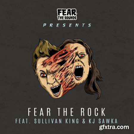 Splice Sounds Fear The Sounds Presents Fear the Rock ft. Sullivan King and KJ Sawka WAV