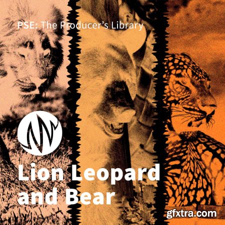 PSE The Producers Library Lion Leopard and Bear WAV-FLARE