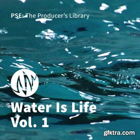 PSE: The Producer's Library Water Is Life Vol 1 WAV