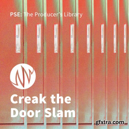 PSE: The Producer's Library Creak The Door Slam WAV