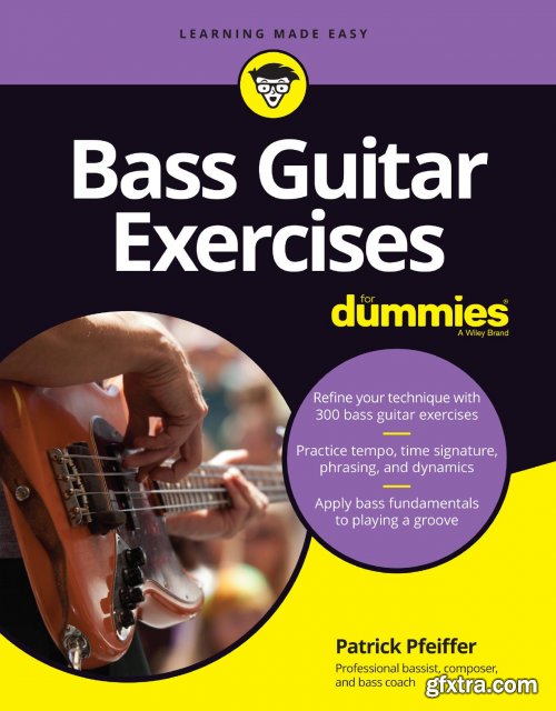 Bass Guitar Exercises For Dummies (True PDF)